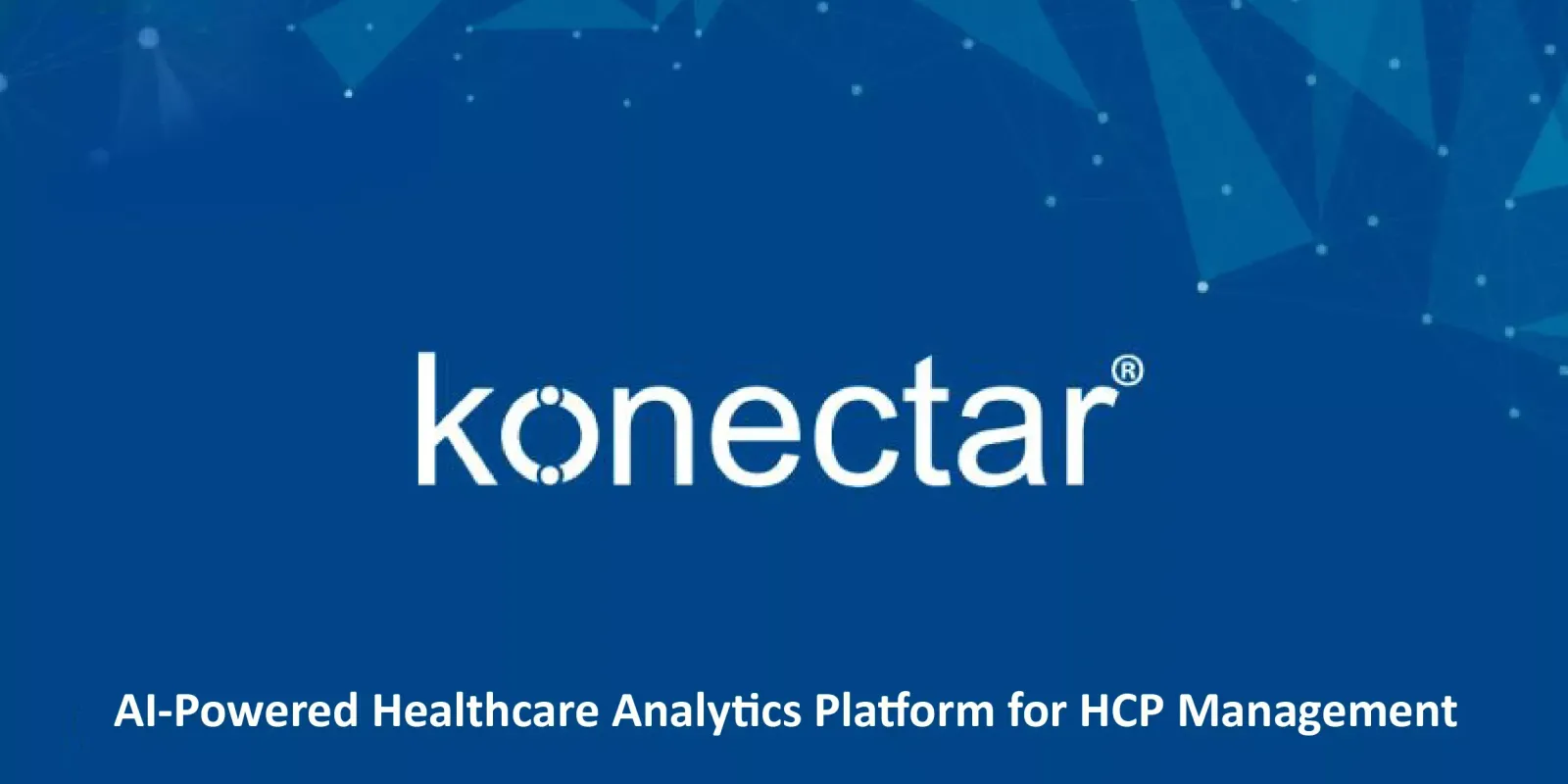 AI-Powered konectar: Revolutionizing HCP Management