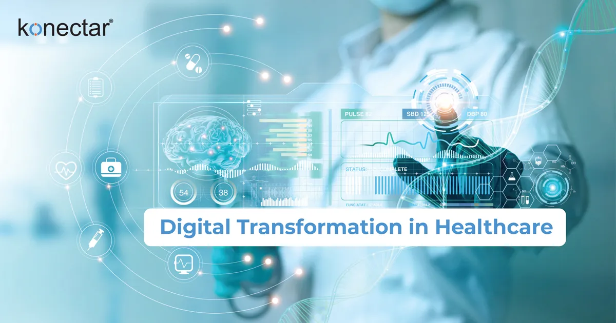 Digital Transformation in Healthcare