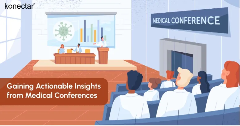 Gaining Actionable Insights from Medical Conferences