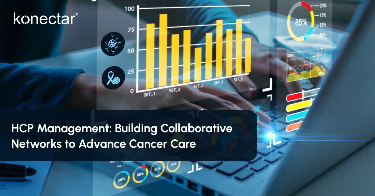 HCP Management: Building Collaborative Networks to Advance Cancer Care