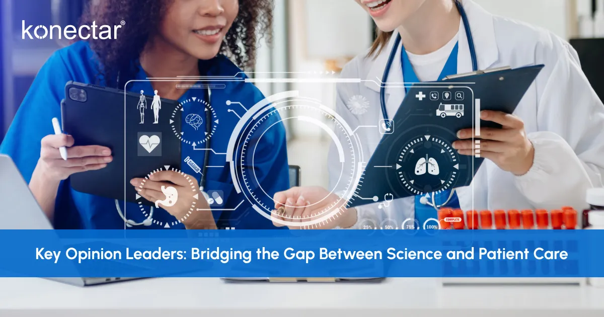 Key Opinion Leaders: Bridging the Gap Between Science and Patient Care