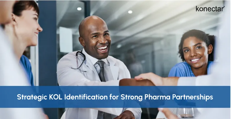 Strategic KOL Identification for Strong Pharma Partnerships