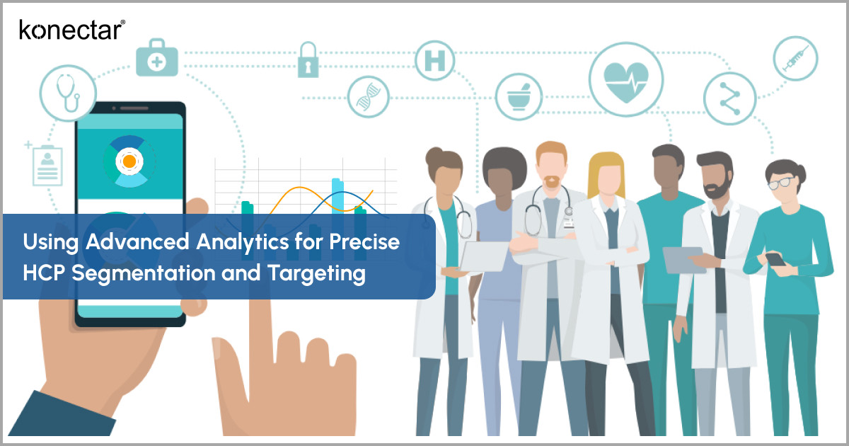 Advanced Analytics for Precise HCP Segmentation & Targeting