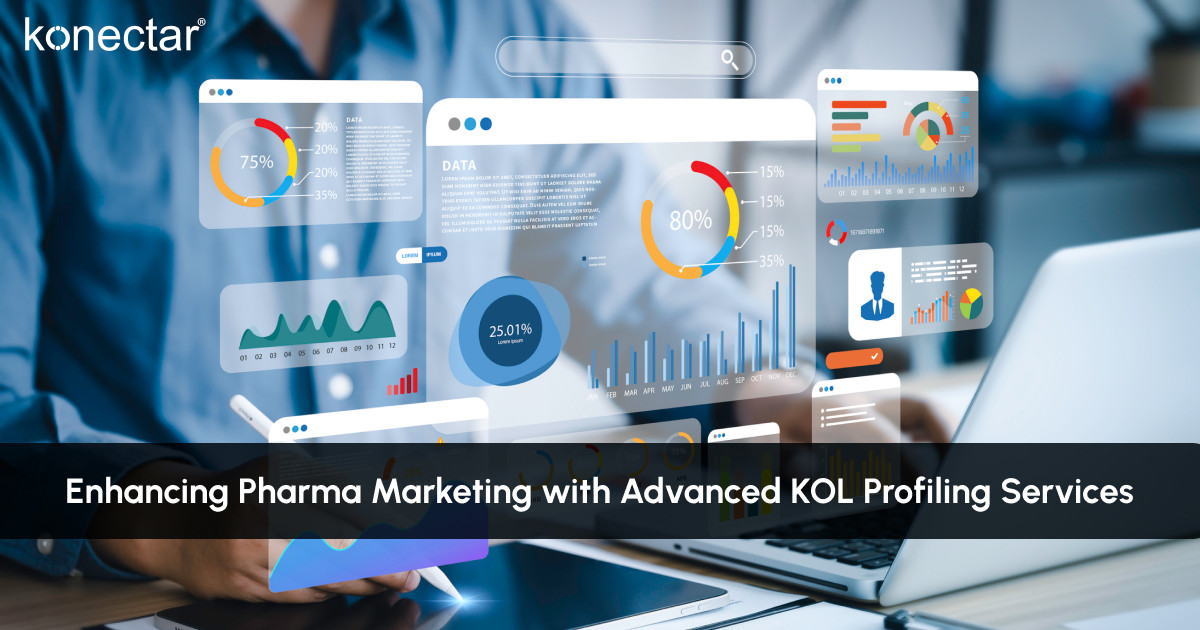 Enhancing Pharma Marketing with Advanced KOL Profiling Services